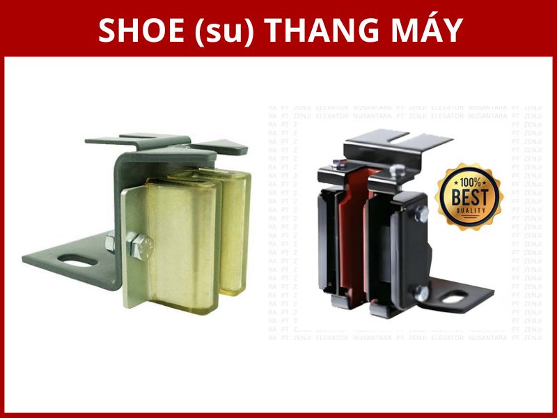 Shoe Dẫn Hướng Thang Máy Shoe Dẫn Hướng Thang Máy