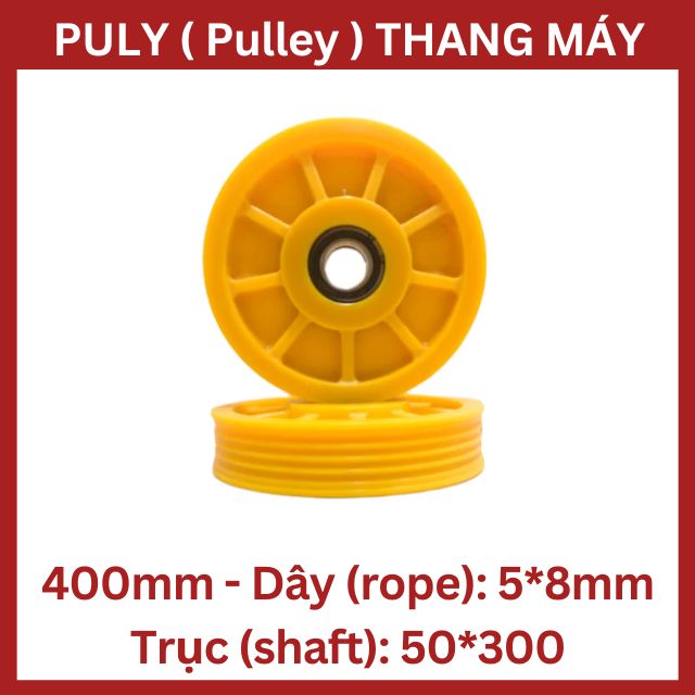 Puly Thang Máy Ø400 5*8Mm - Trục 50*300 Puly Thang Máy Ø400 5*8Mm - Trục 50*300