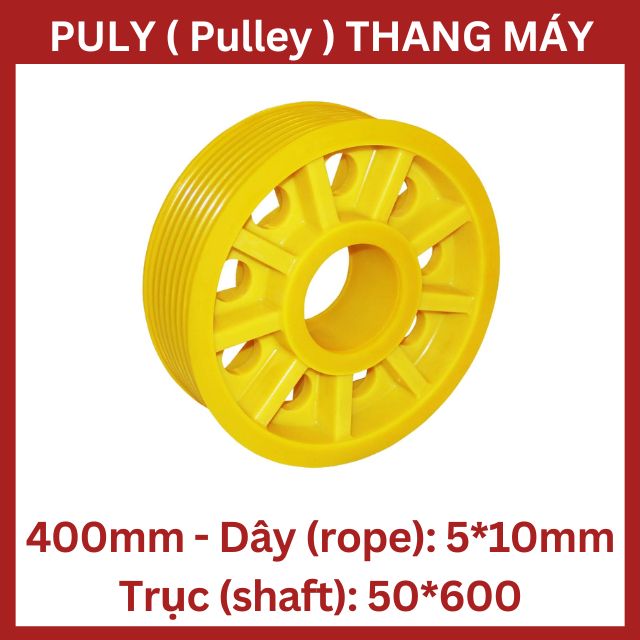 Puly Thang Máy Ø400 5*10Mm - Trục 50*600 Puly Thang Máy Ø400 5*10Mm - Trục 50*600