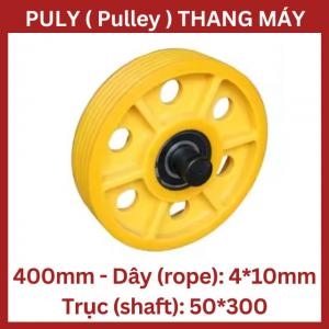 Puly Thang Máy Ø400 4*10Mm - Trục 50*300